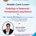 Monthly Guest Lecture Pathology of Industrial/Occupational Lung Disease