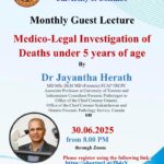 Monthly Guest Lecture  Medico-Legal Investigation of Deaths under 5 years of age