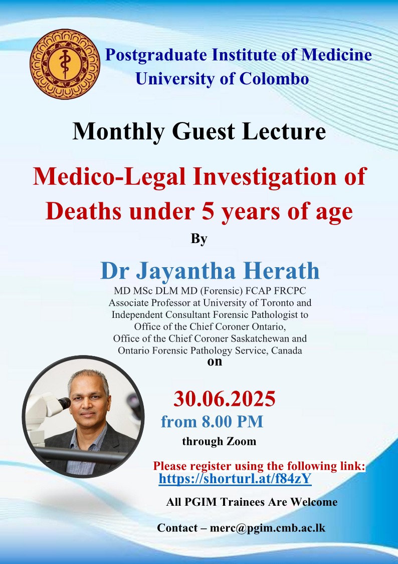 Monthly Guest Lecture  Medico-Legal Investigation of Deaths under 5 years of age